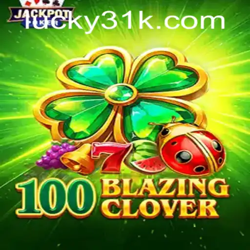 Unveiling the Thrills of 100BlazingClover: The Game That Captivates with 15K Challenges