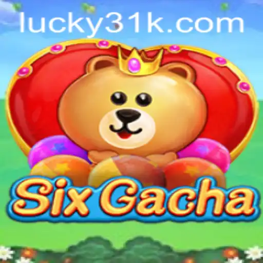 Experience the Excitement of SixGacha and Conquer the 15K Challenge